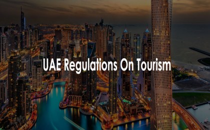   UAE Regulations On Tourism Travelling